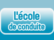 L'école de conduite